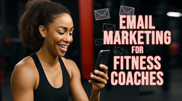 Discover how fitness coaches use email marketing to convert subscribers into clients. Learn to nurture leads and grow your coaching business.