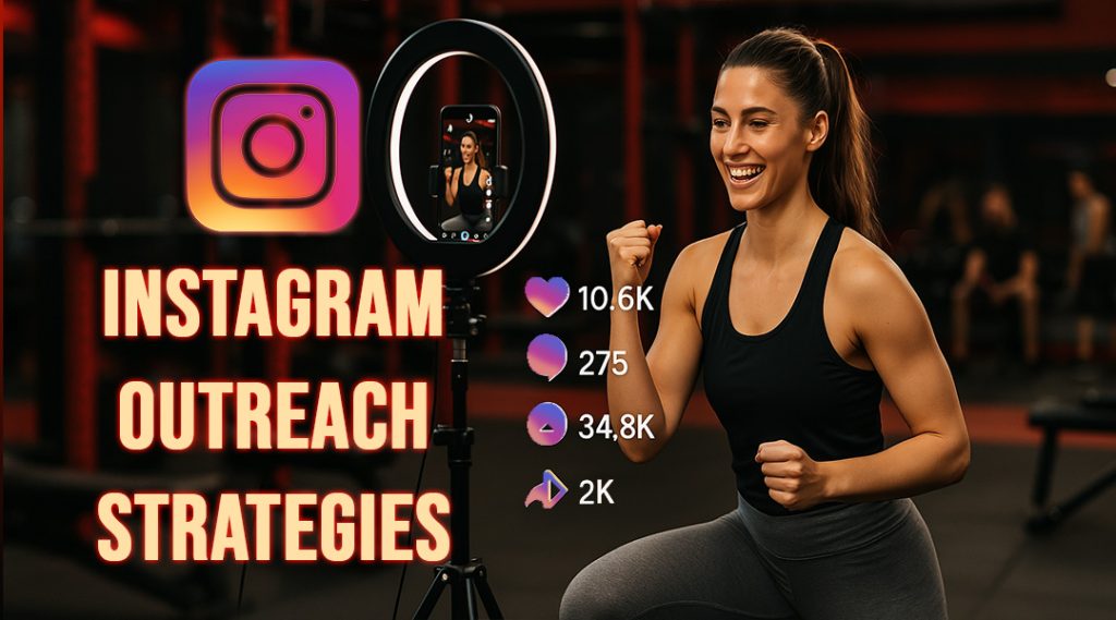 Instagram Outreach Strategies for Fitness Coaches